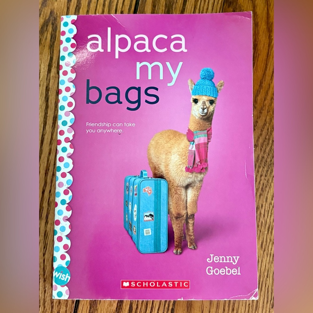 Scholastic Book Collection “Alpaca My Bags”